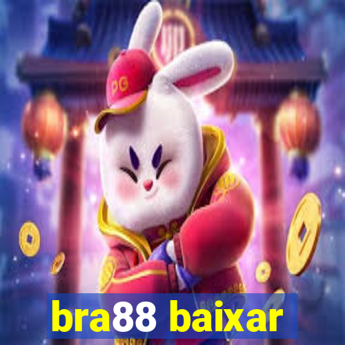 bra88 baixar